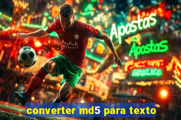 converter md5 para texto